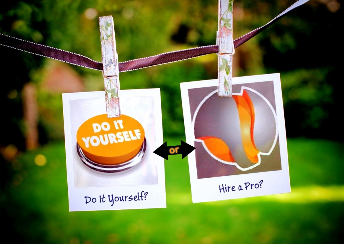 Hire a Pro vs. DIY